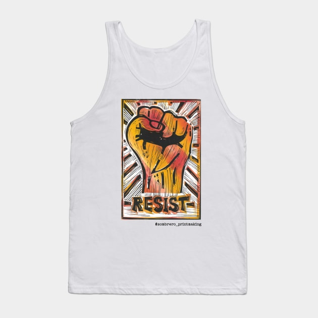 RESIST - @Sombrero_Printmaking Tank Top by Sombrero_Printmaking